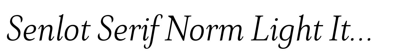 Senlot Serif Norm Light Italic